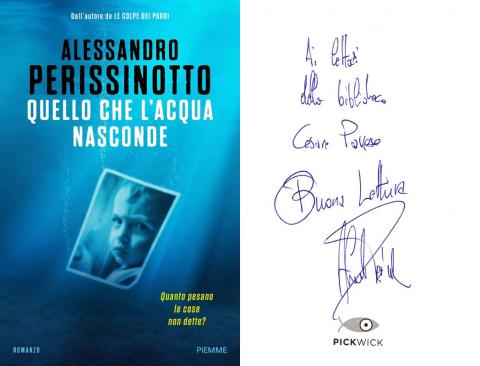 Alessandro Perissinotto - Quello che l'acqua nasconde (Piemme, 2018)