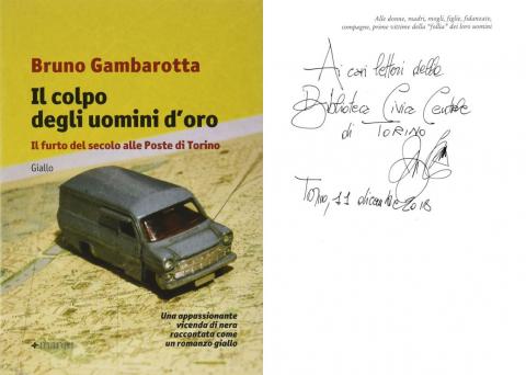Bruno Gambarotta - Il colpo degli uomini d'oro (Manni, 2018)