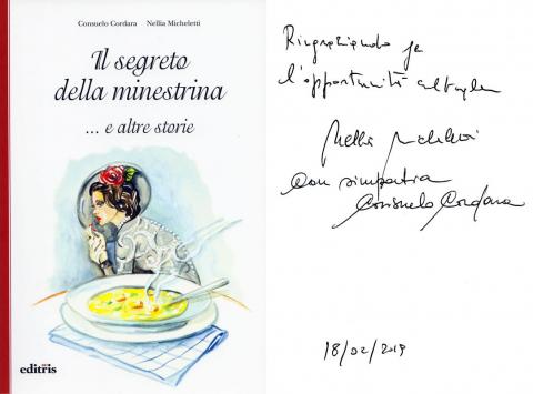 Consuelo Cordara, Nellia Micheletti - Il segreto della minestrina... e altre storie (Editris 2000, 2018)