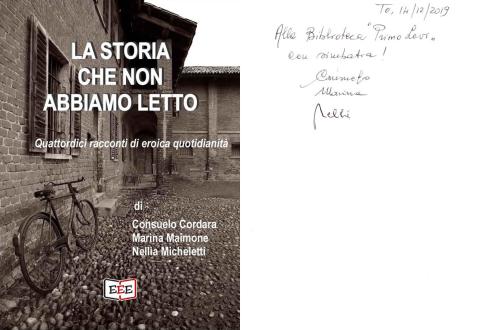 Consuelo Cordara, Marina Maimone, Nellia Micheletti - La storia che non abbiamo letto ( EEE - Edizioni Tripla E, 2019)