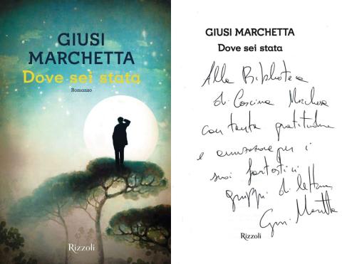 Giusi Marchetta - Dove sei stata (Rizzoli, 2018)
