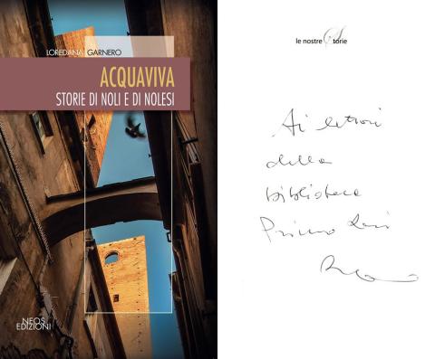 Loredana Garnero - Acquaviva. Storie di Noli e di nolesi (Neos Edizioni, 2017)