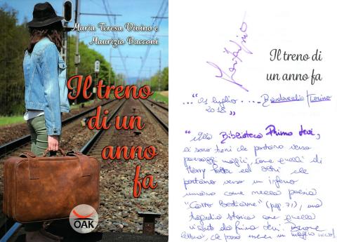 Maria Teresa Vivino e Maurizio Bocconi - Il treno di un anno fa (OAK Edizioni, 2018)