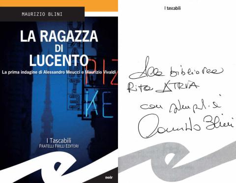 Maurizio Blini - La ragazza di Lucento (Fratelli Frilli Editori, 2018)