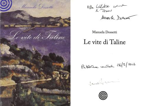 Manuela Dossetti - Le vite di Taline (Cult Editore 2011)