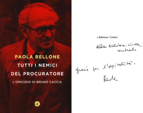Paola Bellone - Tutti i nemici del Procuratore (Laterza 2017)