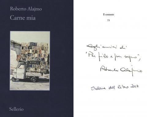 Roberto Alajmo - Carne mia (Sellerio Editore 2016)