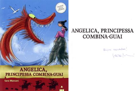 Sara Marconi - Angelica, principessa combina-guai (Lapis, 2014)
