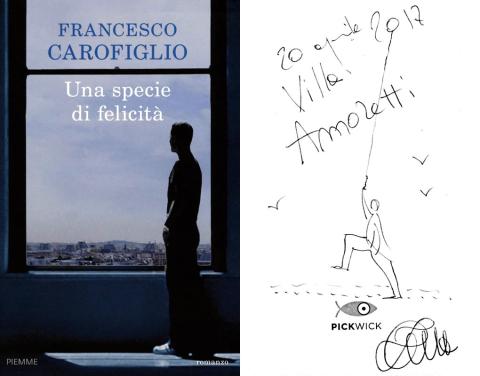 Francesco Carofiglio - Una specie di felicità (Piemme, 2016)