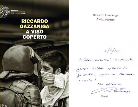Riccardo Gazzaniga - A viso coperto (Einaudi, 2013)