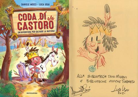  Daniele Mocci, Luca Usai - Coda di castoro. Un'avventura per salvare la natura! (Mondadori, 2021)