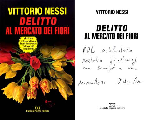 Vittorio Nessi - Delitto al mercato dei fiori (Daniele Piazza Editore, 2021)