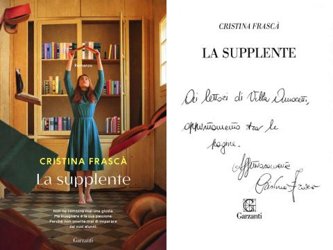 Cristina Frascà - La supplente (Garzanti, 2021)