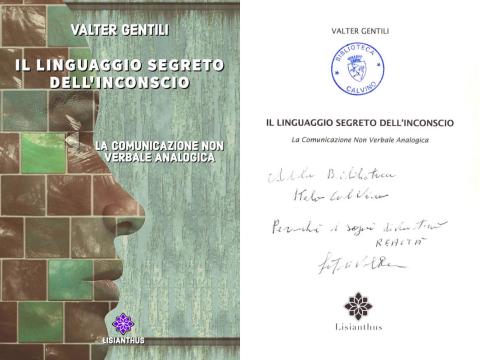 Valter Gentili - Il linguaggio segreto dell'inconscio (Lisianthus, 2021)