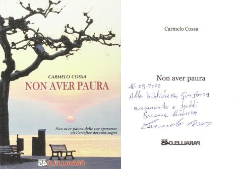 Carmelo Cossa - Non aver paura (Parallelo45 Edizioni, 2014)