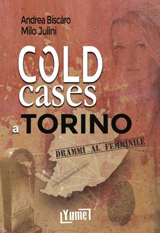 Cover &quot;Cold cases a Torino&quot;