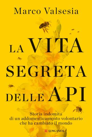 Cover La vita segreta delle api&quot; di Marco Valsesia