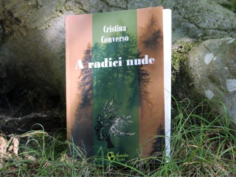 Cristina Converso &quot;A radici nude&quot;