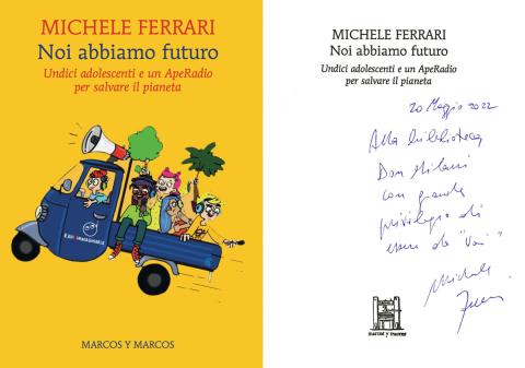 Michele Ferrari - Noi abbiamo futuro (Marcos y Marcos, 2019)