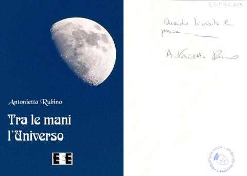 Antonietta Rubino - Tra le mani l'universo (EEE-Edizioni, 2019)