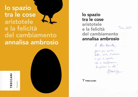 Lo spazio tra le cose. Aristotele e la felicità del cambiamento - Annalisa Ambrosio (Treccani, 2023)