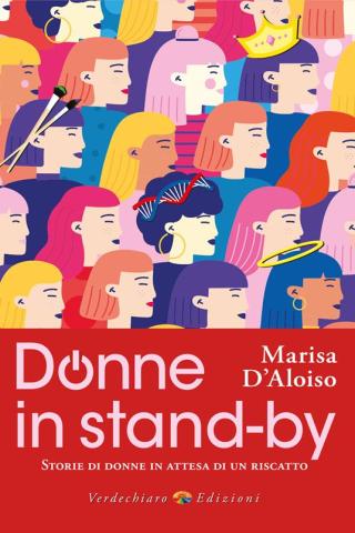 Cover "Donne in stand-by" di Marisa D'Aloiso