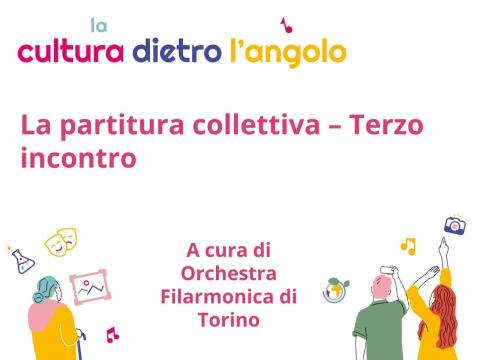 La partitura collettiva – Terzo incontro