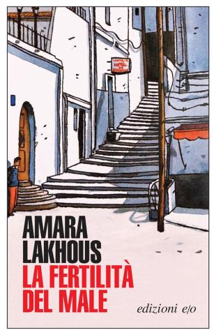 Cover di "La fertilità del male" di Amara Lakhous
