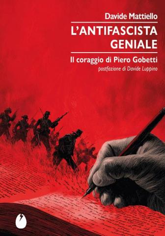 Cover "L'antifascista geniale" di Davide Mattiello