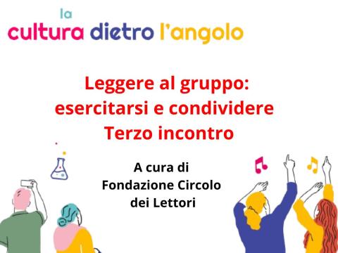Leggere al gruppo terzo incontro.