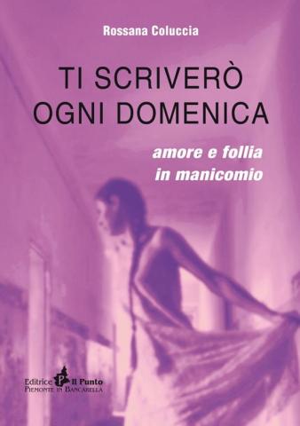 TI SCRIVERÒ OGNI DOMENICA