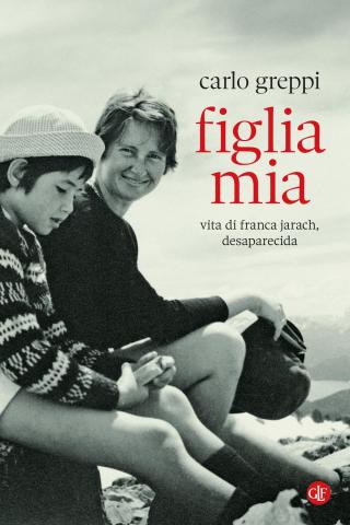Carlo Greppi - Figlia mia