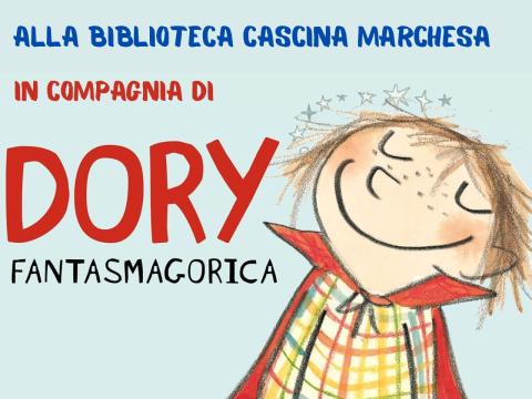 Dory Fantasmagorica 