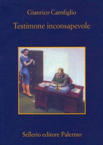 Cover di "Testimone Inconsapevole" di Gianrico Carofiglio