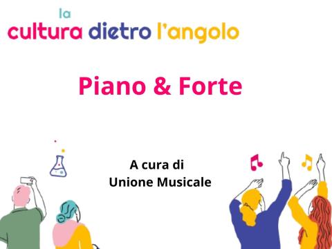 Piano &amp; Forte