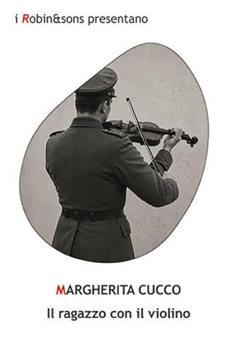 Cover "Il ragazzo con il violino" di Margherita Cucco