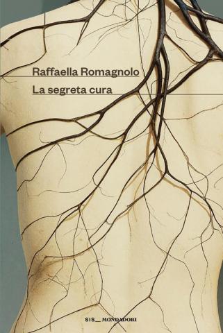 Cover "La segreta cura" di Raffaella Romagnolo